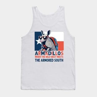 Armadillo - Texas Armadillo: When the Wild West meets the Armored South. Tank Top